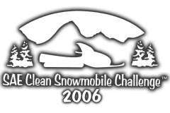 SAE Clean Snowmobile Challenge 2006